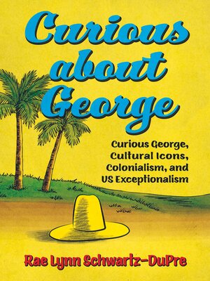 cover image of Curious about George